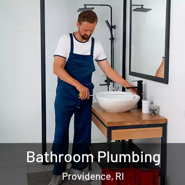  Bathroom Plumbing Providence, RI