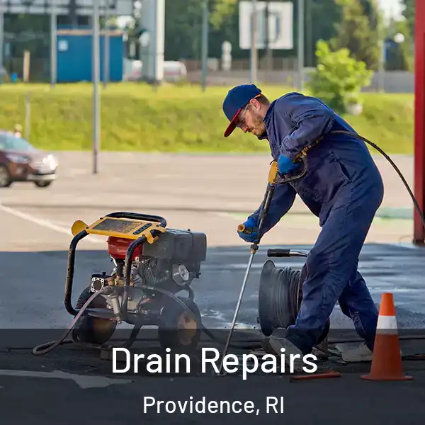  Drain Repairs Providence, RI
