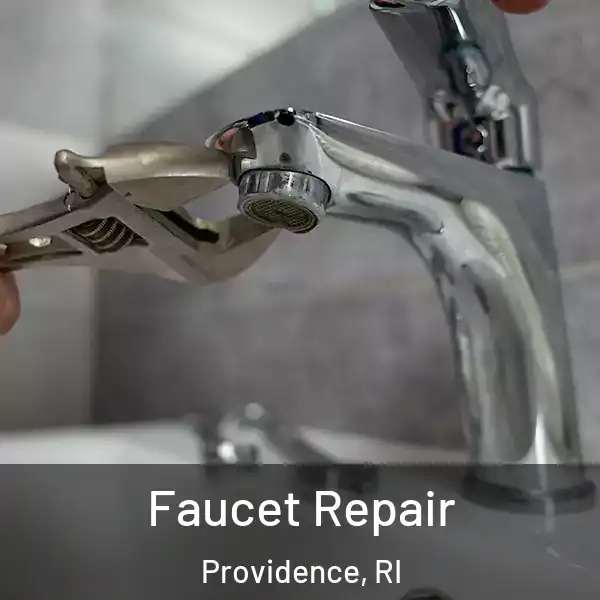  Faucet Repair Providence, RI