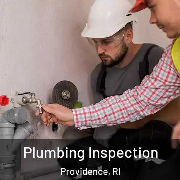  Plumbing Inspection Providence, RI