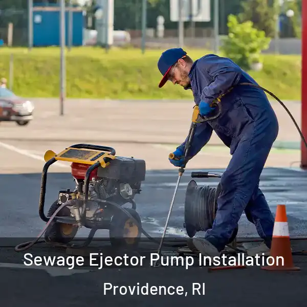 Sewage Ejector Pump Installation Providence, RI