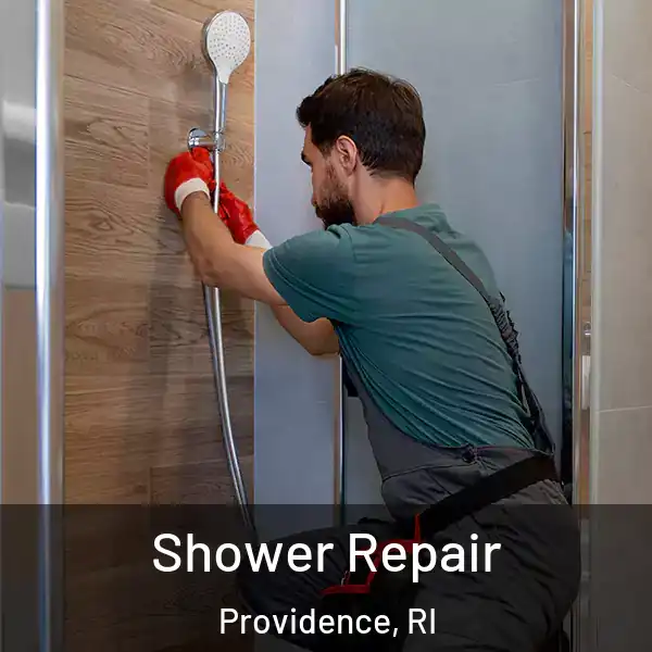  Shower Repair Providence, RI