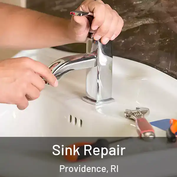  Sink Repair Providence, RI