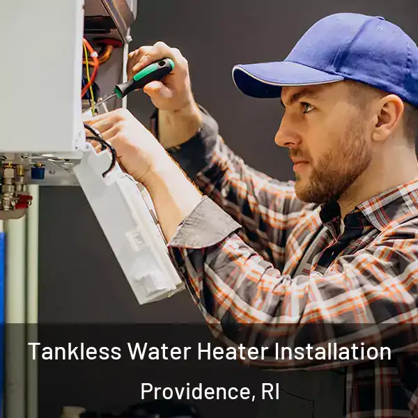 Tankless Water Heater Installation Providence, RI