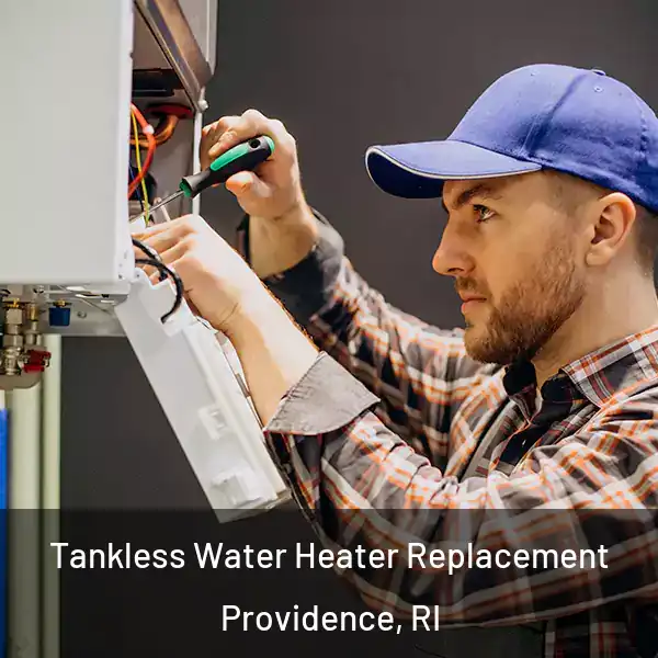  Tankless Water Heater Replacement Providence, RI