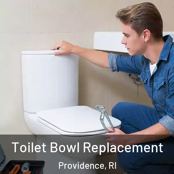  Toilet Bowl Replacement Providence, RI