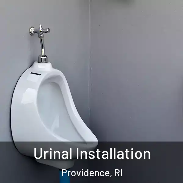  Urinal Installation Providence, RI