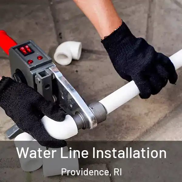  Water Line Installation Providence, RI